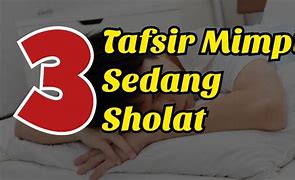 Tafsir Mimpi Sholat Jumat